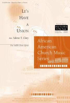 Salone T. Clary: Le's Have a Union