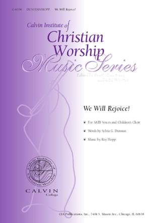 Roy Hopp: We Will Rejoice!
