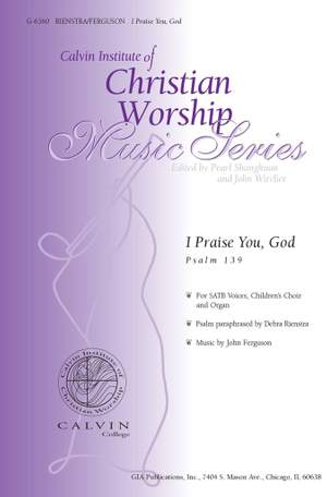 John Ferguson: I Praise You, God