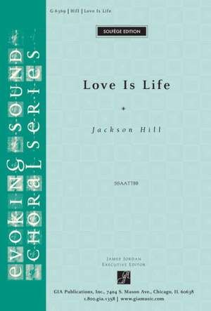 Jackson Hill: Love Is Life