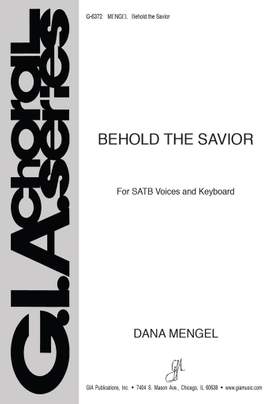 Dana Mengel: Behold the Savior