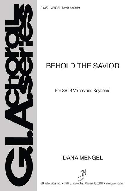 Dana Mengel: Behold the Savior