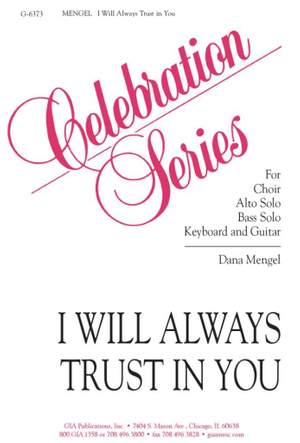 Dana Mengel: I Will Always Trust in You