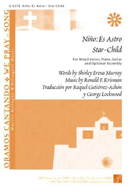 Ronald Krisman: Star Child / Nino: es astro
