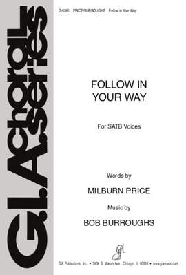 Bob Burroughs: Follow in Your Way
