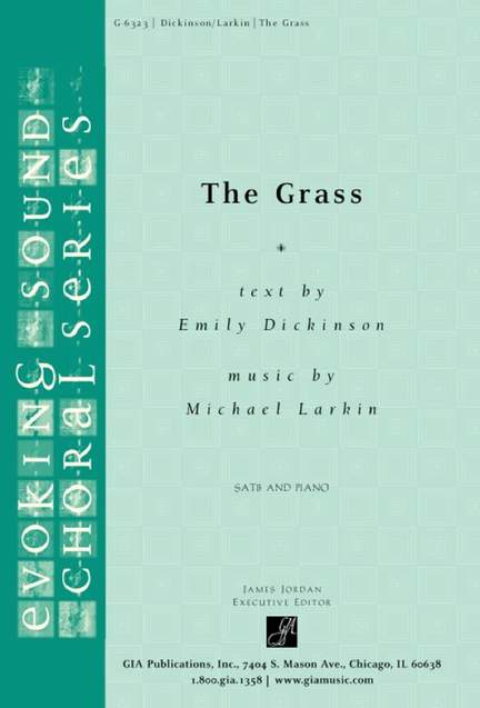 Michael Larkin: The Grass