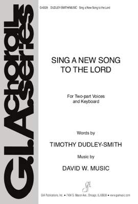 David W. Music: Sing a New Song to the Lord