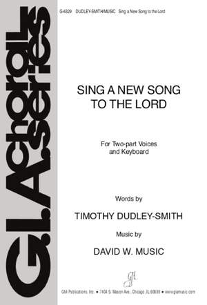 David W. Music: Sing a New Song to the Lord