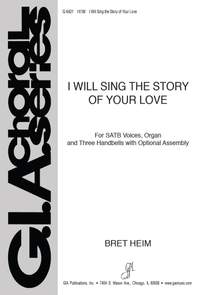 Bret Heim: I Will Sing the Story of Your Love