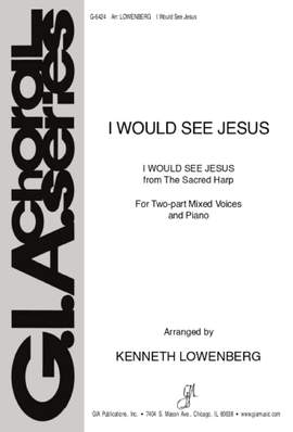 L. P. Breedlove: I Would See Jesus