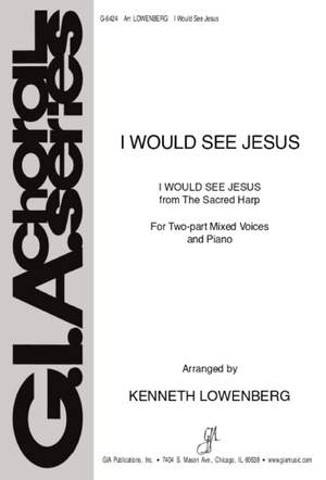 L. P. Breedlove: I Would See Jesus