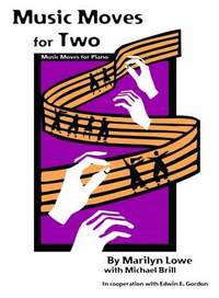Marilyn Lowe: Music Moves for Two: Music Moves for Two