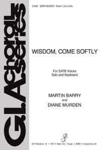Martin Barry: Wisdom, Come Softly Guitar edition