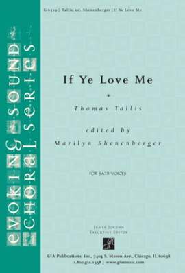 Thomas Tallis: If Ye Love Me