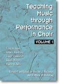 Teaching Music through Performance in Choir Vol. 1