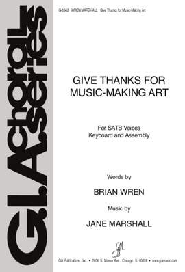 Jane Marshall: Give Thanks for Music-Making Art