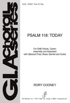 Rory Cooney: Psalm 118: Today