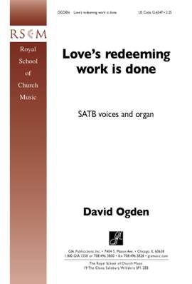 David Ogden: Love's Redeeming Work Is Done