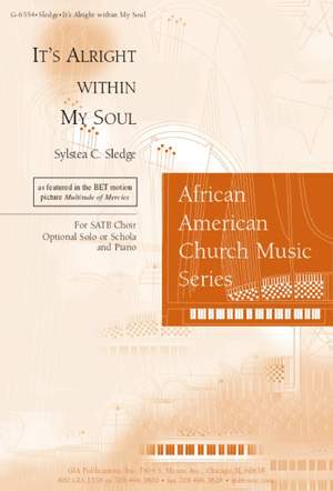 Sylstea Sledge: It's Alright within My Soul