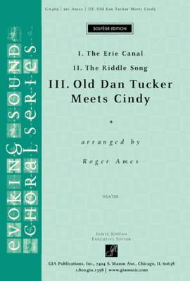 Roger Ames: Old Dan Tucker Meets Cindy
