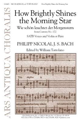 Philipp Nicolai: How Brightly Shines the Morning Star