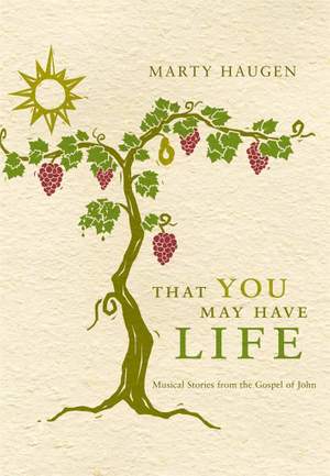 Marty Haugen: That You May Have Life - Woodwinds