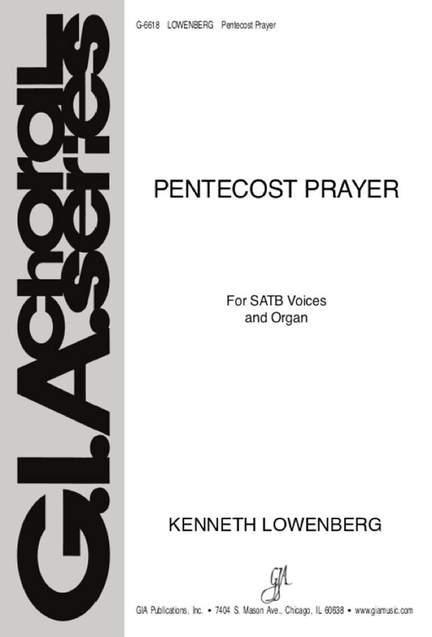 Kenneth Lowenberg: Pentecost Prayer