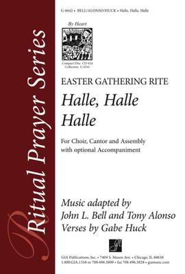 Tony Alonso: Halle, Halle, Halle: Easter Gathering Rite