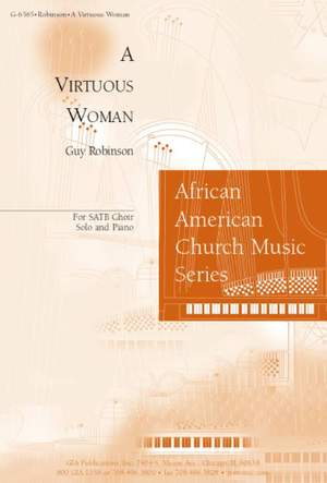 Guy Robinson: A Virtuous Woman