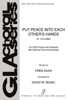David W. Music: Put Peace into Each Other's Hands