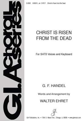 Walter Ehret: Christ Is Risen from the Dead
