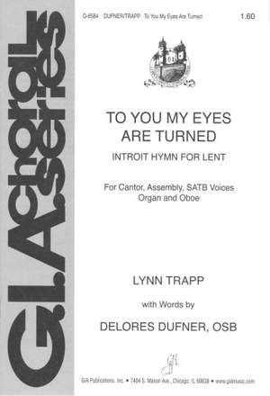 Lynn Trapp: To You My Eyes Are Turned
