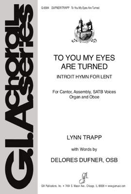 Lynn Trapp: To You My Eyes Are Turned - Instrument