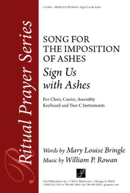 William Rowan: Sign Us with Ashes