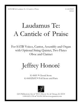 Jeffrey A. Honoré: Laudamus te: A Canticle of Praise