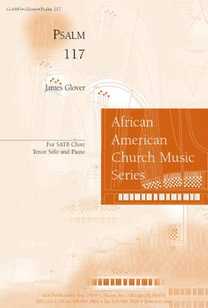 James A. Glover: Psalm 117