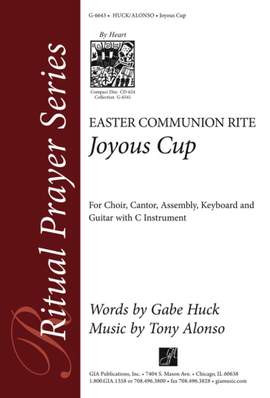 Tony Alonso: Joyous Cup: Easter Communion Rite-Instrument part