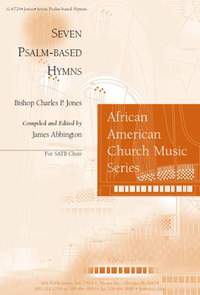 Charles P. Jones: Seven Psalm-Based Hymns