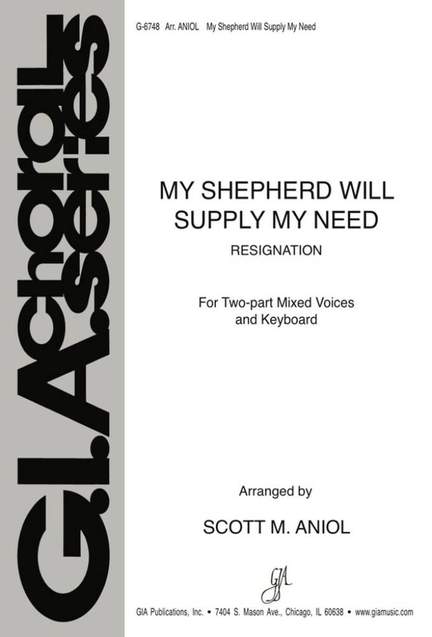 My Shepherd Will Supply My Need