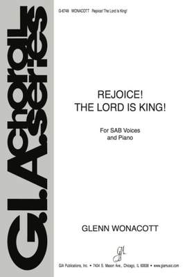 Glenn Wonacott: Rejoice! The Lord Is King