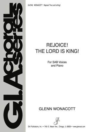 Glenn Wonacott: Rejoice! The Lord Is King