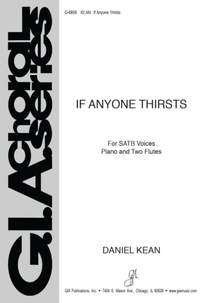 Daniel Kean: If Anyone Thirsts