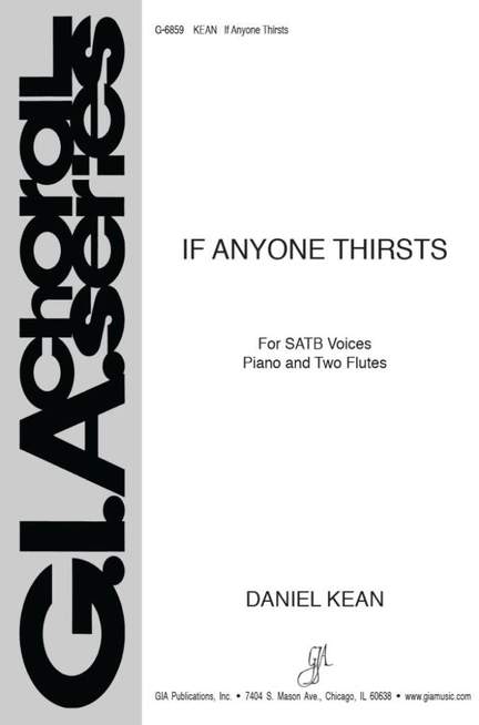 Daniel Kean: If Anyone Thirsts