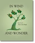 Mary Louise Bringle: In Wind and Wonder