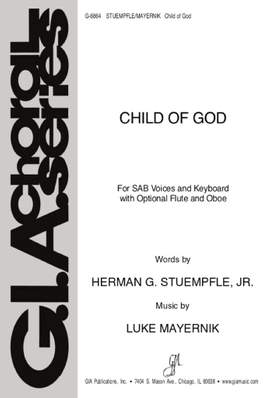 Luke Mayernik: Child of God