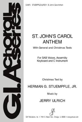 Jerry Ulrich: St. John Carol Anthem - Instrument part