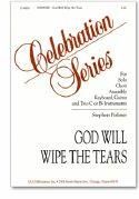 Stephen Pishner: God Will Wipe the Tears