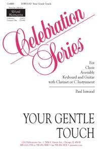 Paul Inwood: Your Gentle Touch