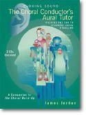James Jordan: Choral Conductor's Aural Tutor