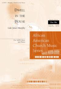 Gale Jones Murphy: Dwell in the House
